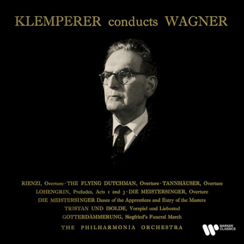 Klemperer Conducts Wagner: Overtures & Preludes