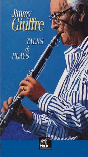 Jimmy Giuffre Talks & Plays