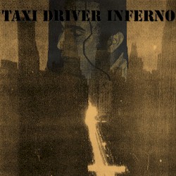 Taxi Driver Inferno