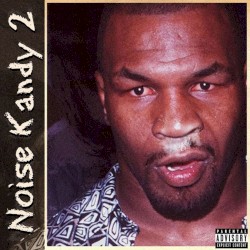 Noise Kandy 2:The Re-up