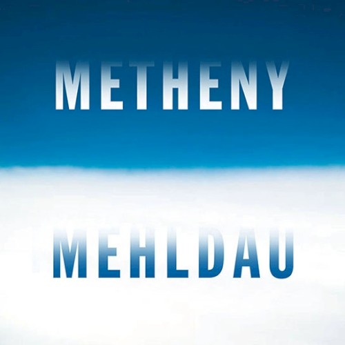 Metheny Mehldau