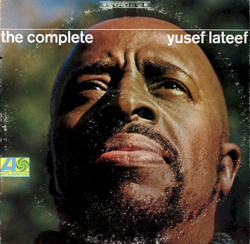 The Complete Yusef Lateef
