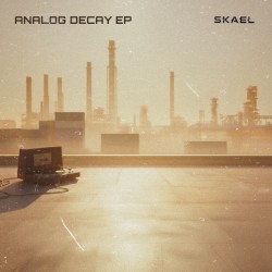 Analog Decay Ep