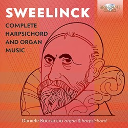 Sweelinck: Complete Harpsichord and Organ Music