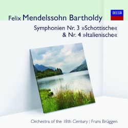 Symphonien Nr.3 "Schottische" & Nr.4 "Italienische"