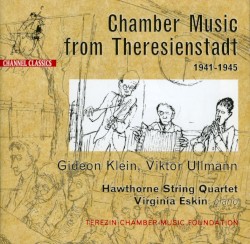 Chamber Music From Theresienstadt 1941-1945