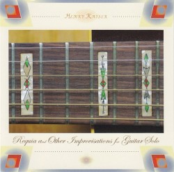 Requia and Other Improvisations for Guitar Solo