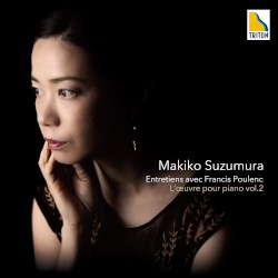 Entretiens avec Francis Poulenc : L’œuvre pour piano, Vol. 2
