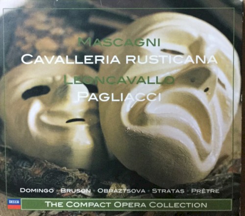 Mascagni: Cavalleria rusticana / Leoncavallo: Pagliacci