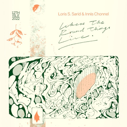 Where the Round Things Live