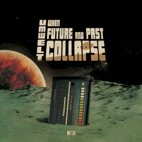 When Future and Past Collapse