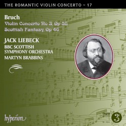 The Romantic Violin Concerto, Volume 17: Violin Concerto no. 3 in D minor, op. 58 / Scottish Fantasy in E-flat major, op. 46