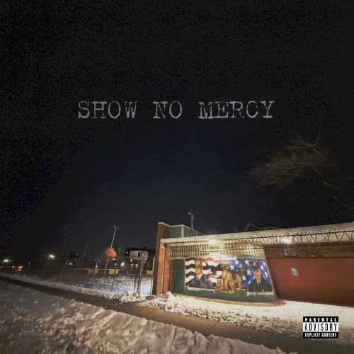 Show No Mercy