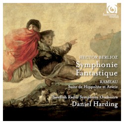 Berlioz: Symphine fantastique / Rameau: Suite de Hippolyte et Aricie