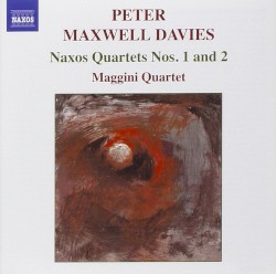Naxos Quartets nos. 1 and 2