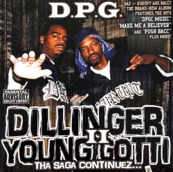 Dillinger & Young Gotti, Volume II: Tha Saga Continues