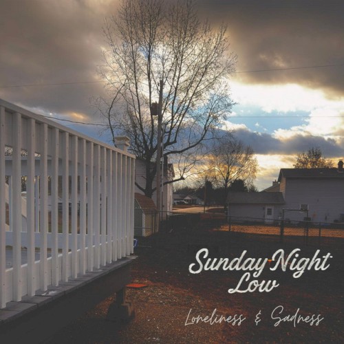 Loneliness & Sadness