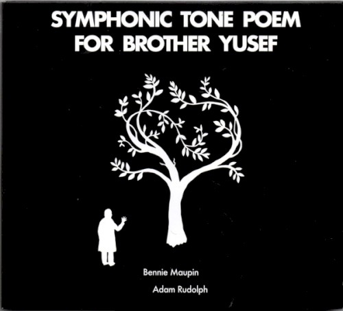 Symphonic Tone Poem for Brother Yusef