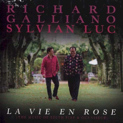 La Vie en rose: The music of Edith Piaf & Gus Viseur