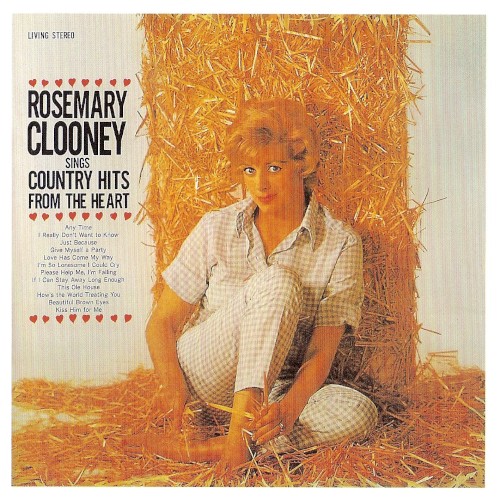 Rosemary Clooney Sings Country Hits From The Heart