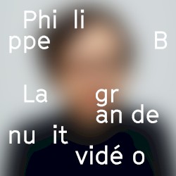 La Grande Nuit vidéo