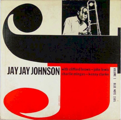 The Eminent Jay Jay Johnson, Volume 1