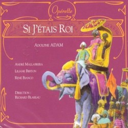 Si j'étais roi (Orchestre de la Société des concerts du Conservatoire feat. conductor: Richard Blareau)