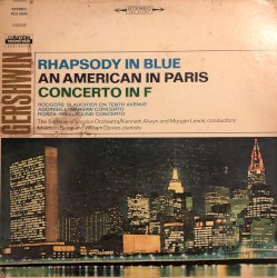 Rhapsody In Blue / An American In Paris / Concerto In F