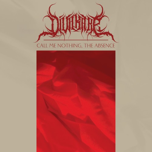 Call Me Nothing, the Absence