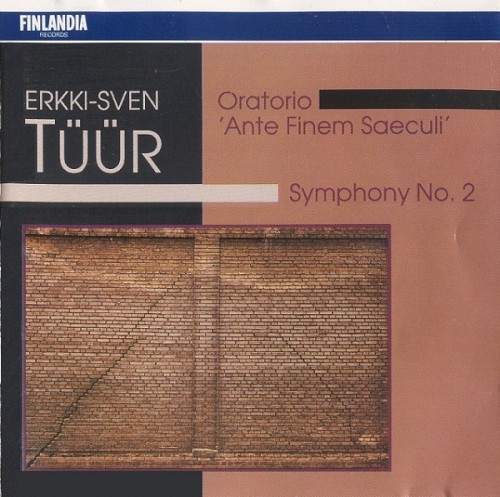Oratorio “Ante finem saeculi” / Symphony no. 2