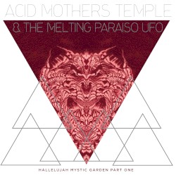 Hallelujah Mystic Garden Part One