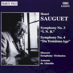 Symphony no. 3 "I. N. R." / Symphony no. 4 "Du troisième age"