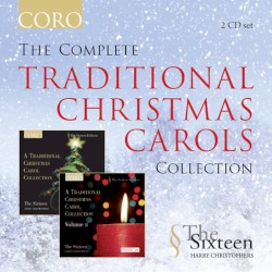 The Complete Traditional Christmas Carols Collection