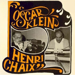 Oscar Klein & Henri Chaix