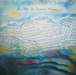 As Long as There’s Music