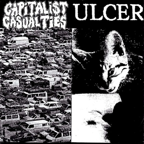 Capitalist Casualties / Ulcer