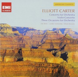 Concerto for Orchestra / Violin Concerto / Three Occasions for Orchestra