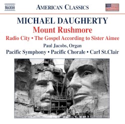 Mount Rushmore / Radio City / The Gospel According to Sister Aimee
