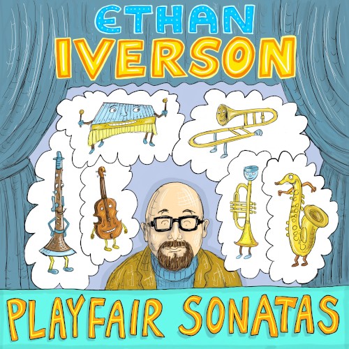 Ethan Iverson: Playfair Sonatas