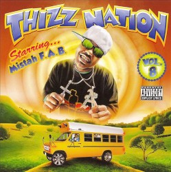 Thizz Nation, Volume 8