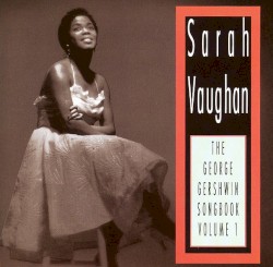 The George Gershwin Songbook, Volume 1