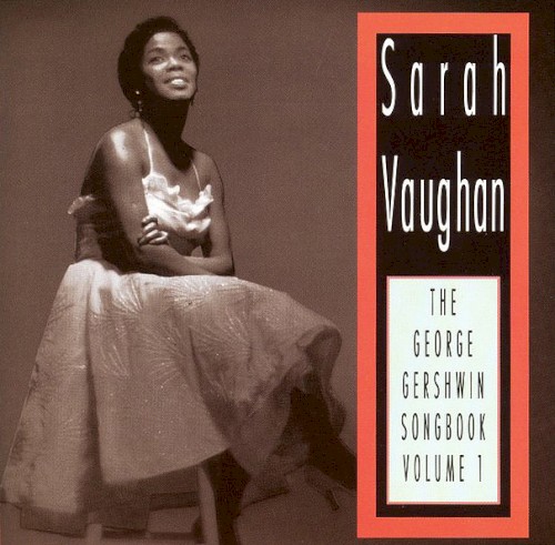 The George Gershwin Songbook, Volume 1