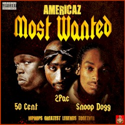 Americaz Most Wanted