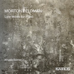 Late Works for Piano