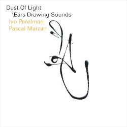 Dust of Light \Ears Drawing Sounds