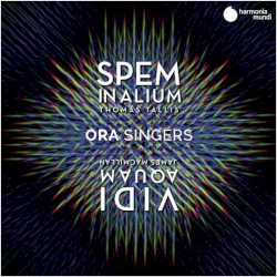 Tallis: Spem in alium / MacMillan: Vidi aquam