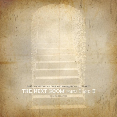 The Next Room, Parts I and II