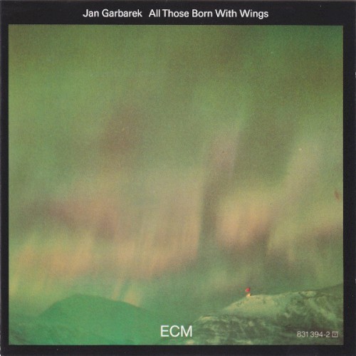 All Those Born With Wings