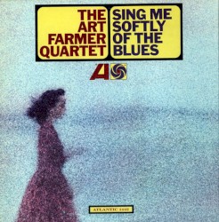 Sing Me Softly of the Blues