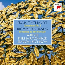 Franz Schmidt: Symphony No. 2 / Richard Strauss: Dreaming By The Fireside